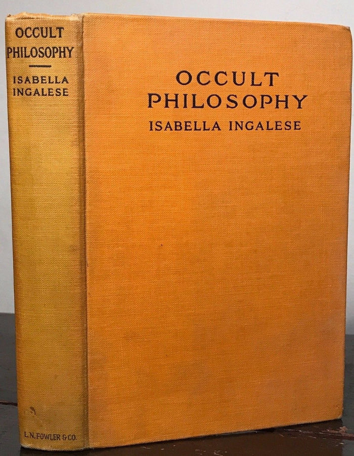 1920 — OCCULT PHILOSOPHY by Isabella Ingalese 2nd Edition, OCCULT PSYCHIC SPIRIT