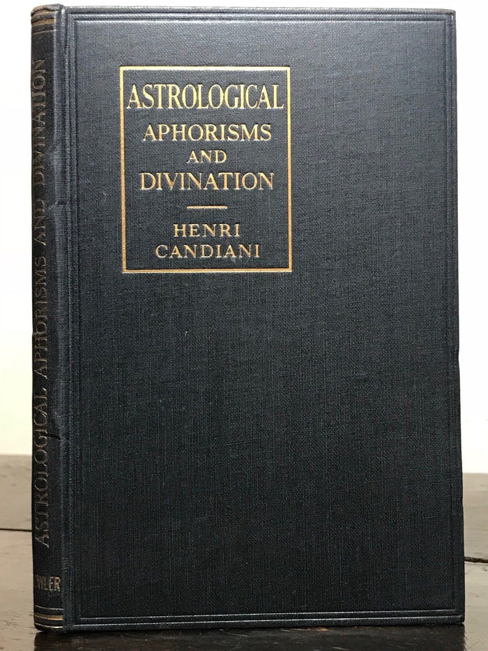 1935 - ASTROLOGICAL APHORISMS AND DIVINATION - FRINGE ASTROLOGY, TELEPATHY