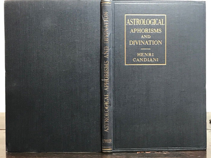 1935 - ASTROLOGICAL APHORISMS AND DIVINATION - FRINGE ASTROLOGY, TELEPATHY