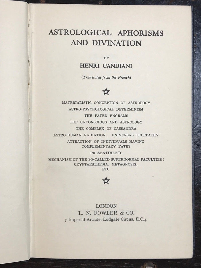 1935 - ASTROLOGICAL APHORISMS AND DIVINATION - FRINGE ASTROLOGY, TELEPATHY