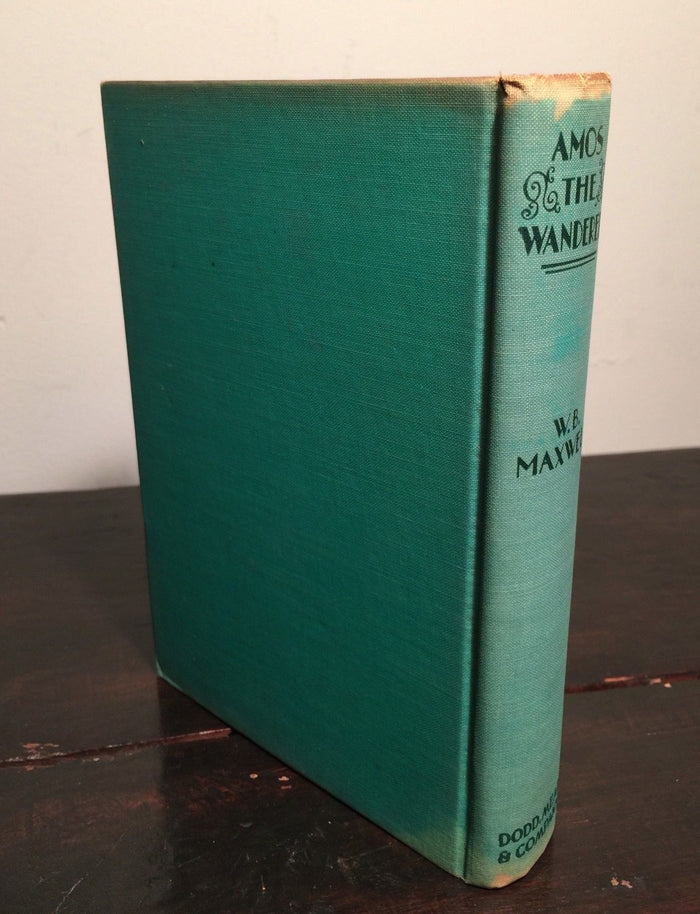 AMOS THE WANDERER by W.B. Maxwell, First Edition 1932 HC/DJ