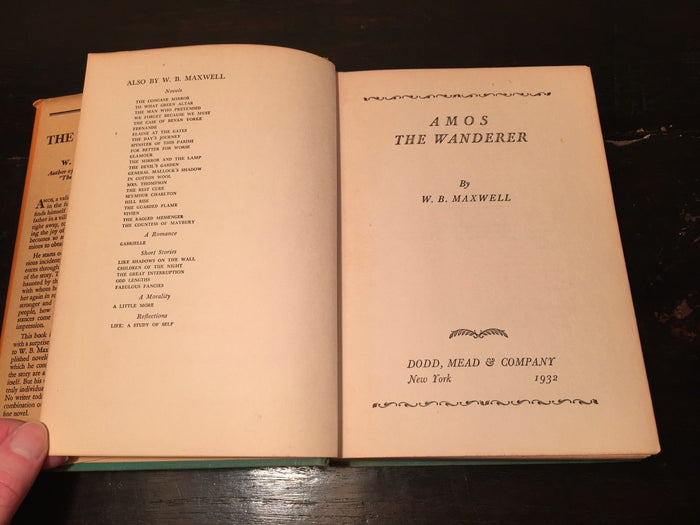 AMOS THE WANDERER by W.B. Maxwell, First Edition 1932 HC/DJ