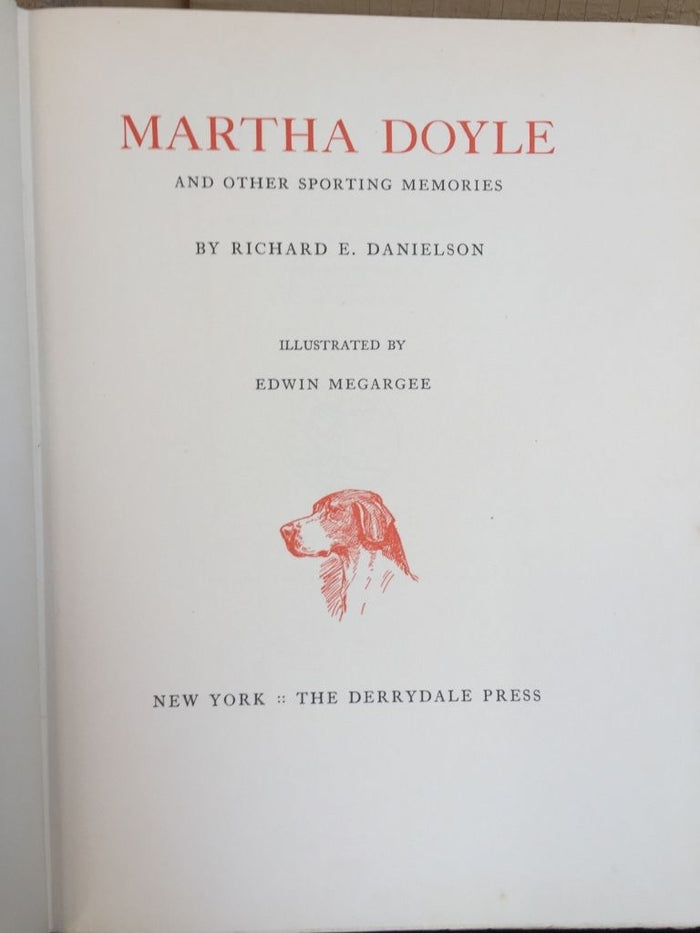 MARTHA DOYLE & OTHER SPORTING MEMORIES, R. Danielson Ltd Ed 1038 of 1250, 1938
