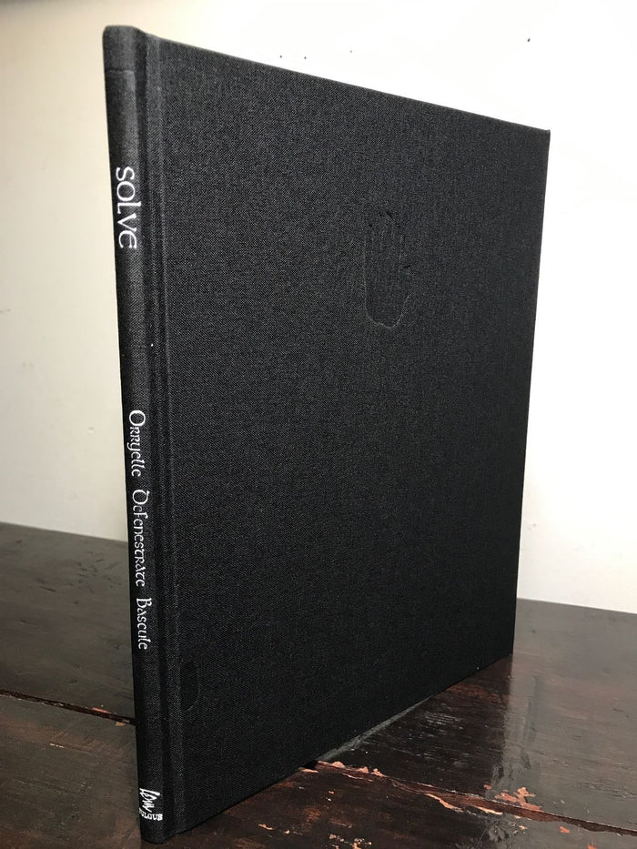 ORRYELLE DEFENESTRATE-BASCULE SOLVE GRIMOIRE Ltd Ed #666/800 - 2012 HC/DJ MINT