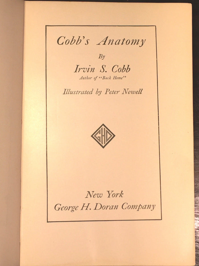 PETER NEWELL, Illustrator - COBB'S ANATOMY by Irvin Cobb, 1st / 1st, 1912 Humor