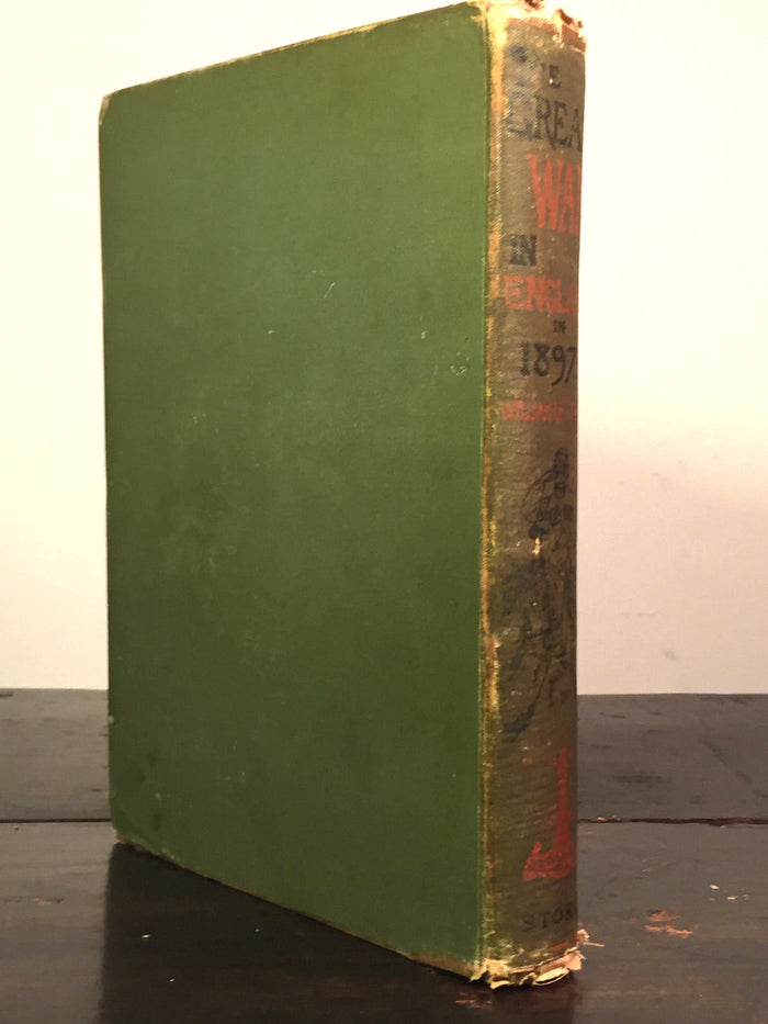 THE GREAT WAR IN ENGLAND IN 1897 by William Le Queux 1894 Scarce Invasion Sci-Fi