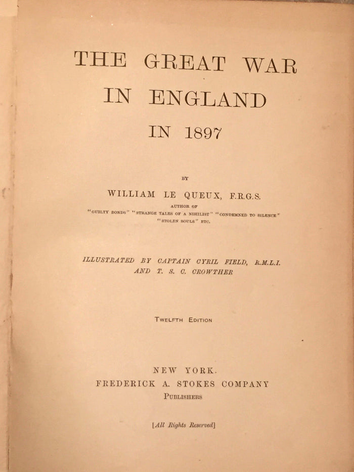 THE GREAT WAR IN ENGLAND IN 1897 by William Le Queux 1894 Scarce Invasion Sci-Fi