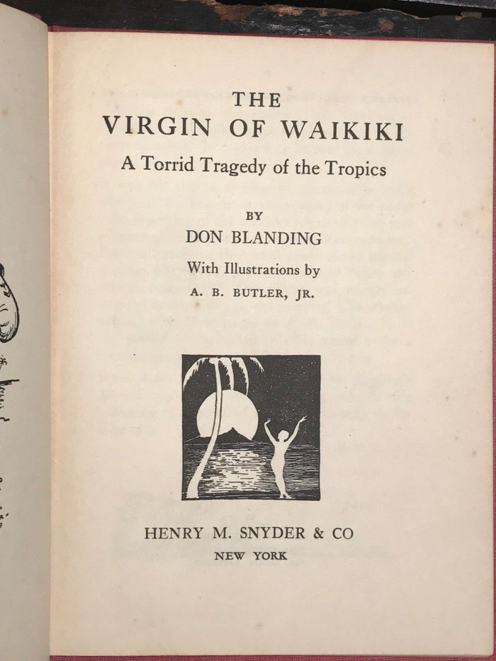 THE VIRGIN OF WAIKIKI by Don Blanding, Early Edition 1933, HC with Scarce DJ